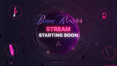 bossyroxy84 online show from May 17, 2026, 1:36 am