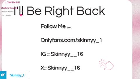Skinnyy   online show from May 13, 2026, 8:44 am